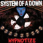 System of a Down - Hypnotize cover art