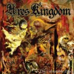 Ares Kingdom - The Unburiable Dead cover art