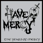 Have Mercy - The Years of Mercy cover art