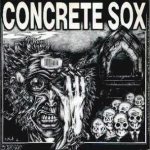 Concrete Sox - No World Order