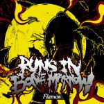 Runs In Bone Marrow - Flames cover art