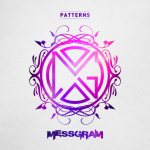 Messgram - Patterns cover art