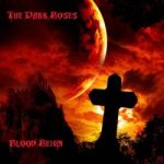 The Dark Roses - Blood Reign cover art