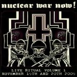 Various Artists - Nuclear War Now! Live Ritual Volume 1 cover art