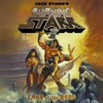 Jack Starr's Burning Starr - Land of the Dead cover art