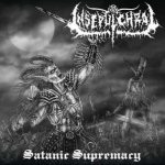 Insepulchral - Satanic Supremacy cover art