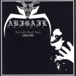Abigail - The Early Black Years (1992-1995) cover art