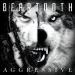 Beartooth - Aggressive cover art