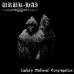 Uruk-Hai - Unholy Medieval Congregation cover art