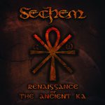 Sechem - Renaissance of the Ancient Ka cover art