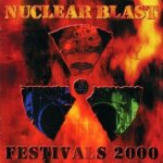 Raise Hell / Kataklysm / Hypocrisy / Destruction / Crematory - Nuclear Blast Festivals 2000 cover art