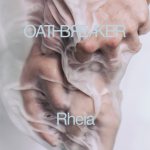 Oathbreaker - Rheia cover art