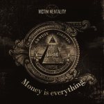 피해의식 (Victim Mentality) - Money Is Everything cover art