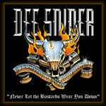 Dee Snider - Never Let the Bastards Wear You Down cover art