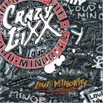 Crazy Lixx - Loud Minority