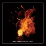 Gods Tower - Heroes Die Young