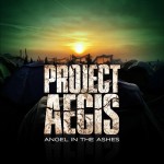Project Aegis - Angel in the Ashes cover art