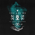 While She Sleeps - You Are We cover art