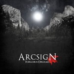 Arcsign - Forlorn Dreams