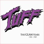 Tuff - The Glam Years 1985-1989 cover art