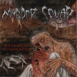 Murder Squad - Ravenous, Murderous