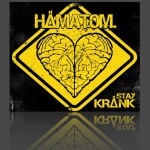 Hämatom - Stay Kränk cover art