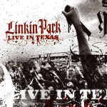 Linkin Park - Live in Texas cover art