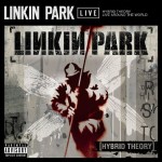 Linkin Park - Hybrid Theory - Live Around the World cover art