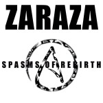 Zaraza - Spasms Of Rebirth