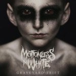 Motionless In White - Graveyard Shift cover art