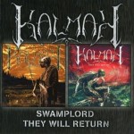Kalmah - Swamplord / They Will Return cover art