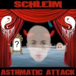 Schleim - Asthmatic Attack cover art