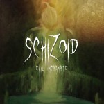 Schizoid - Evil Incarnate
