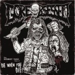 Gore Obsessed - The Basement Tapes Vol.2: Die When You Die! cover art