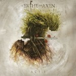 Xanthochroid - Of Erthe and Axen Act I cover art
