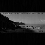 Bròn - Where the Leaden Dawn Meets Iron Shores cover art