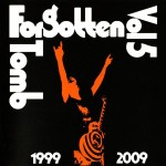 Forgotten Tomb - Vol. 5: 1999-2009 cover art