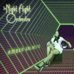 The Night Flight Orchestra - Amber Galactic cover art