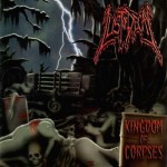 Lust Of Decay - Kingdom of Corpses cover art