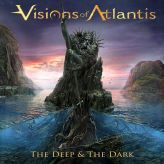 Visions of Atlantis - The Deep & The Dark cover art