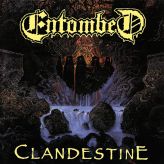 Entombed - Clandestine cover art