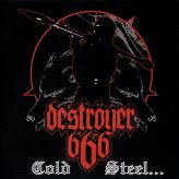 Destroyer 666 - Cold Steel...for an Iron Age cover art