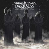 Walk in Darkness - In the Shadows of Things cover art