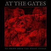 At the Gates - To Drink from the Night Itself cover art