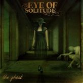Eye of Solitude - The Ghost cover art