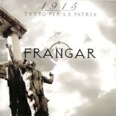 Frangar - 1915 - Tutto per la patria