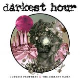 Darkest Hour - Godless Prophets & The Migrant Flora cover art