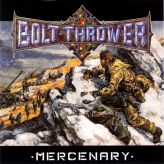 Bolt Thrower - Mercenary cover art