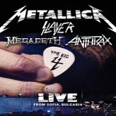Metallica / Slayer / Megadeth / Anthrax - The Big 4: Live from Sofia, Bulgaria cover art