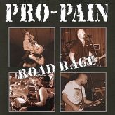 Pro-Pain - Road Rage cover art